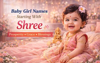Baby Girl Names Starting With “Shree”
