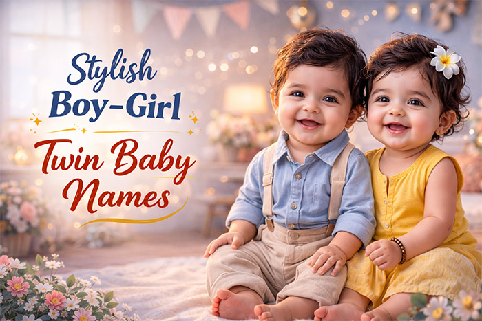 Stylish Boy–Girl Twin Baby Names