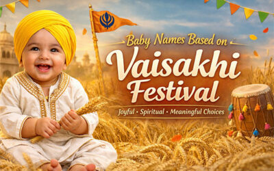 Baby Names Based on Vaisakhi Festival
