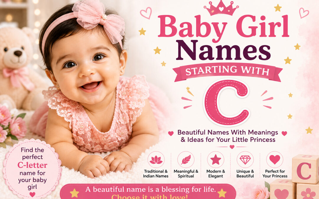 Baby Girl Names Starting With C: Beautiful Names With Meanings