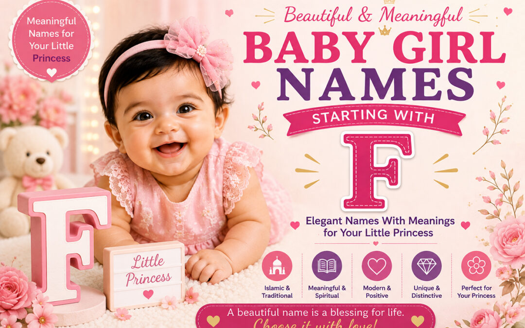 Baby Girl Names Starting With F: Beautiful Names With Meanings