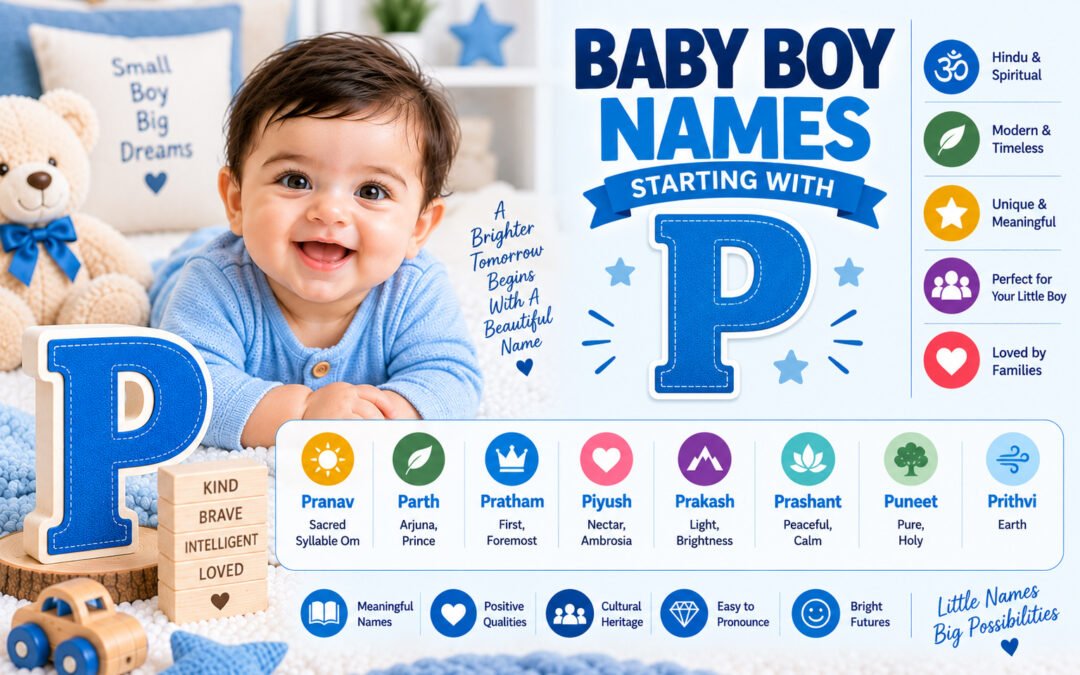 Baby Boy Names Starting With P: Beautiful Names With Meanings
